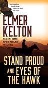 Stand Proud and Eyes of the Hawk - KELTON,  Elmer - 9781250177797