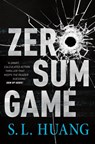 Zero Sum Game - S. L. Huang - 9781250180278