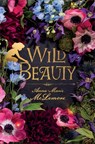 Wild Beauty - Anna-Marie McLemore - 9781250180735