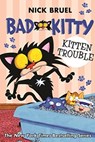 Kitten Trouble - Nick Bruel - 9781250182081