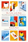 My Life with Bob - Paul Pamela - 9781250182548