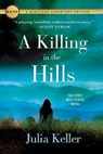 A Killing in the Hills - KELLER,  Julia - 9781250184351