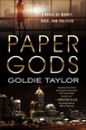 Paper Gods - Goldie Taylor - 9781250194459