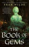 The Book of Gems - Fran Wilde - 9781250196569