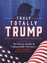 Truly Totally Trump - John Ford - 9781250201539