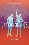 The Extraordinaries - T. J. Klune - 9781250203656