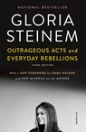 Outrageous Acts and Everyday Rebellions - Gloria Steinem - 9781250204868