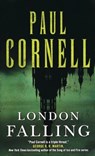 London Falling - Paul Cornell - 9781250205803
