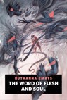 The Word of Flesh and Soul - Ruthanna Emrys - 9781250213235