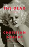 The Dead - Christian Kracht - 9781250214966