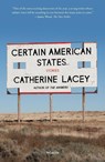 Certain American States - Catherine Lacey - 9781250214973