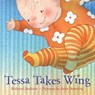 Tessa Takes Wing - Richard Jackson - 9781250215116