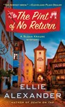 The Pint of No Return - ALEXANDER,  Ellie - 9781250215482