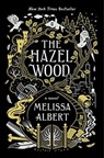 The Hazel Wood - Melissa Albert - 9781250231994