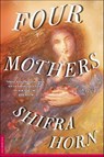 Four Mothers - Shifra Horn - 9781250238108