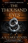 The Thousand Eyes - A. K. Larkwood - 9781250238931