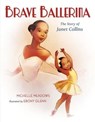 Brave Ballerina - Michelle Meadows - 9781250242235