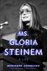 Ms. Gloria Steinem - Winifred Conkling - 9781250244581