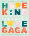 Channel Kindness - Lady Gaga - 9781250245588