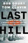 The Last Hill - Bob Drury ; Tom Clavin - 9781250247179
