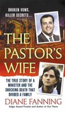 Pastor's Wife - Diane Fanning - 9781250249722