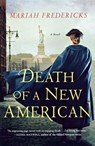 Death of a New American - Mariah Fredericks - 9781250252357
