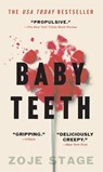 Baby Teeth - Zoje Stage - 9781250252425