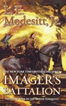 Imager's Battalion - L E Modesitt - 9781250253774