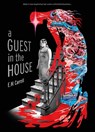 A Guest in the House - E. M. Carroll - 9781250255518