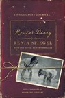 Renia's Diary - Renia Spiegel ; Elizabeth Bellak - 9781250256126