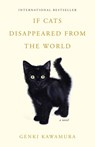 If Cats Disappeared from the World - Genki Kawamura - 9781250257680