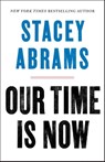 Our Time Is Now - ABRAMS,  Stacey - 9781250257703