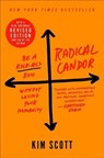 Radical Candor: Fully Revised & Updated Edition - Kim Scott - 9781250258403