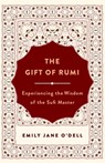 The Gift of Rumi - Emily Jane O'Dell - 9781250261380