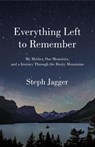Everything Left to Remember - Steph Jagger - 9781250261847
