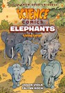 Science Comics: Elephants - Jason Viola - 9781250265913