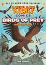 Science Comics: Birds of Prey - Joe Flood - 9781250269485