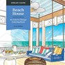 Dream Home: Beach House - Alan Brown - 9781250279798
