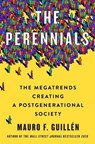 The Perennials - Mauro F. Guillen - 9781250281340