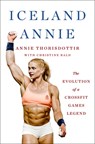 Iceland Annie - Annie Thorisdottir - 9781250284143