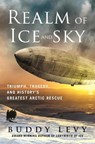 Realm of Ice and Sky - Buddy Levy - 9781250289186