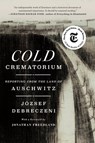 Cold Crematorium - Jozsef Debreczeni - 9781250290533