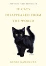 If Cats Disappeared from the World - Genki Kawamura - 9781250294050