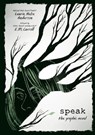 Speak: The Graphic Novel - Laurie Halse Anderson - 9781250294760