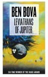 LEVIATHANS OF JUPITER - Ben Bova - 9781250295057
