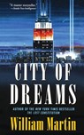 City of Dreams - William Martin - 9781250312013