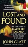 Lost and Found - John Glatt - 9781250315540