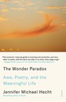 The Wonder Paradox - Jennifer Michael Hecht - 9781250321855