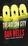 Hollow City - Dan Wells - 9781250326461
