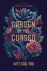 Garden of the Cursed - Katy Rose Pool - 9781250327949